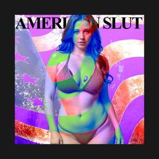 American Slut T-Shirt