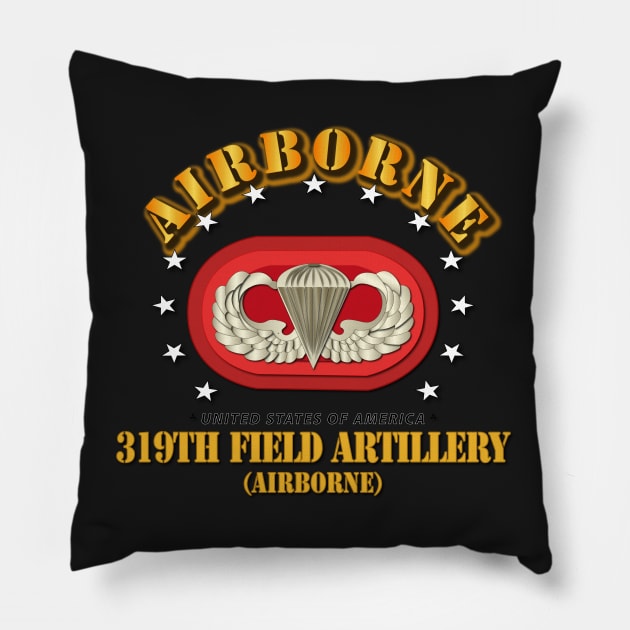 319th Field Artillery Regiment - Airborne w Oval Pillow by twix123844