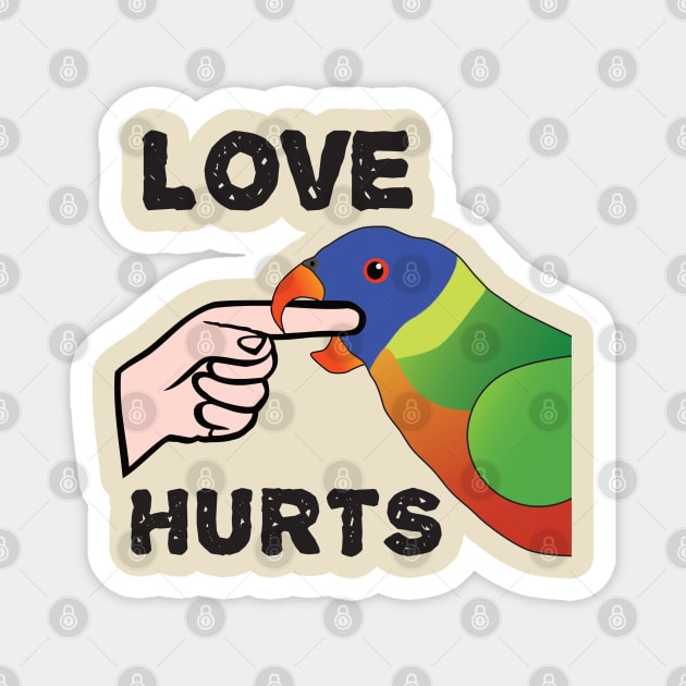 Love Hurts - Rainbow Lorikeet Parrot Magnet by Einstein Parrot