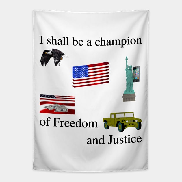 I shall be a champion of Freedom and Justice (part 2 the sequel) Tapestry by blueversion