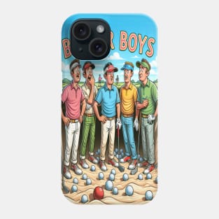 Bunker Boys: Out of the Rough, Into the Sand Phone Case