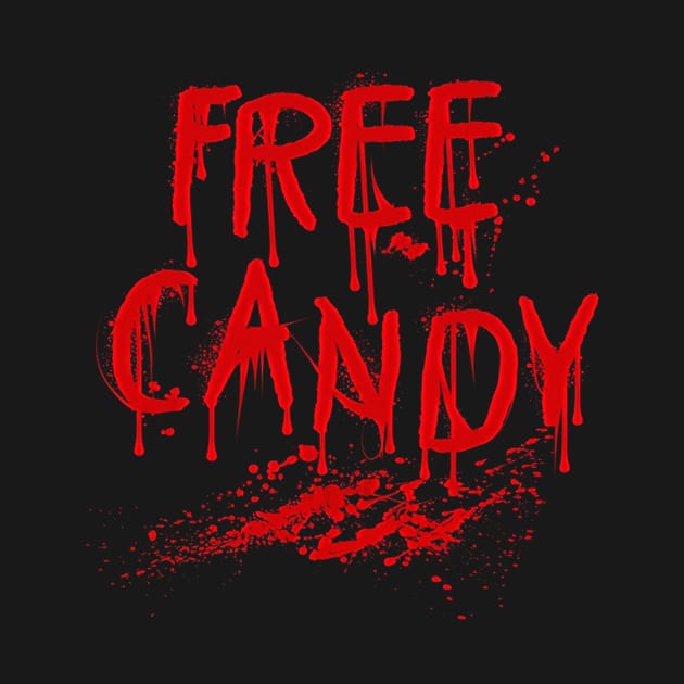 Free Candy Shirt Scary Bloody Halloween by klausgaiser