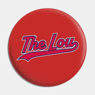 St. Louis 'The Lou' Pride Baseball Fan Shirt – Perfect for Missouri Sports Enthusiasts Pin