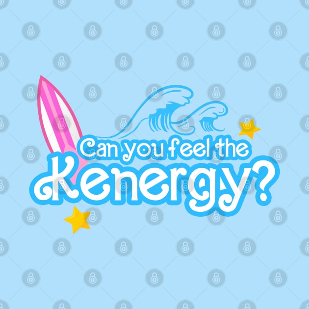 Can you feel the kenergy? by shop the stan