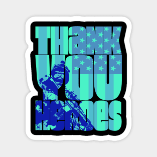 Thank You Heroes Soldier National Banner Magnet