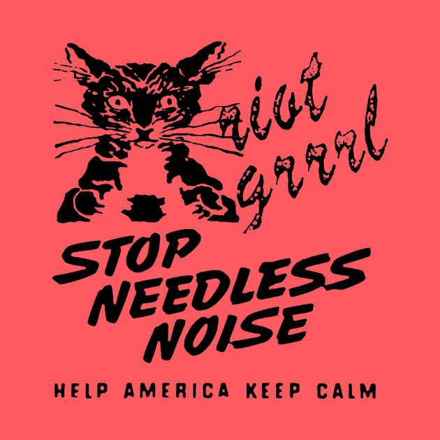 Stop Needless Noise riot grrrl t shirt by TeeFection