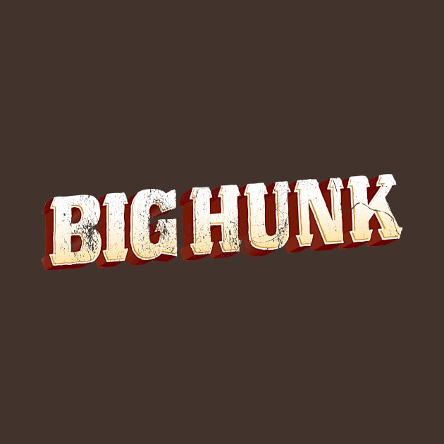 Big Hunk by pjsignman