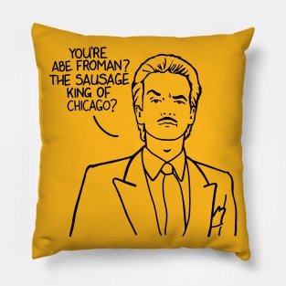 You're Abe Froman? Pillow