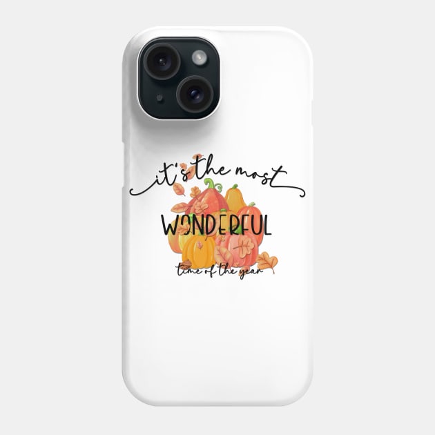 Fall Season Wonderful Time of Year Phone Case by TwistedThreadsMerch