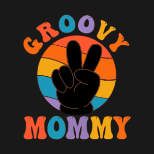 Vintage Groovy Mommy Peace Sign Love Hippie T-Shirt