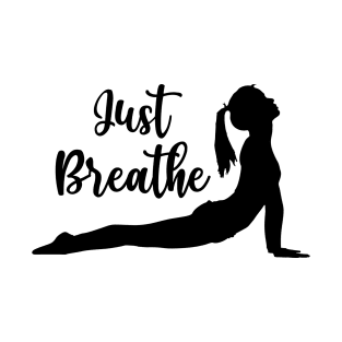 Yoga - Just Breathe T-Shirt