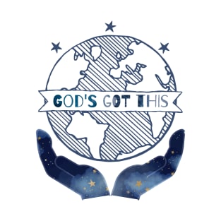 God's Got This T-Shirt