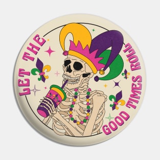 Let The Good Times Roll Mardi Gras Skeleton Jester Pin