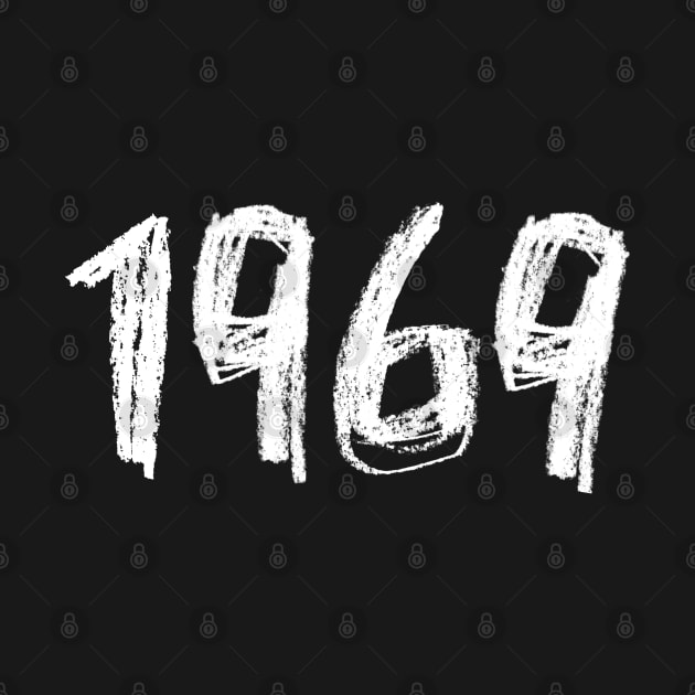 69, 1969 Birthday, Year 1969, Born in 1969 by badlydrawnbabe