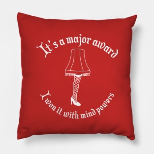 Its a major award Pillow