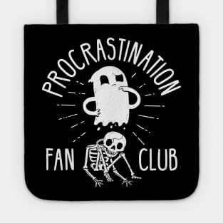 Procrastination Fan Club Tote