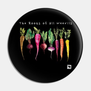 The Roots of all Weevils - Funny Vintage Garden Vegetable Pin