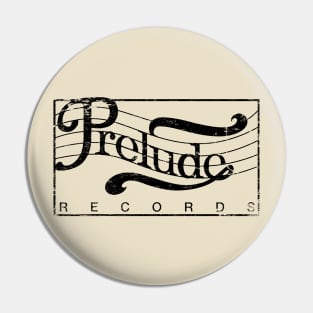 Prelude Records Pin