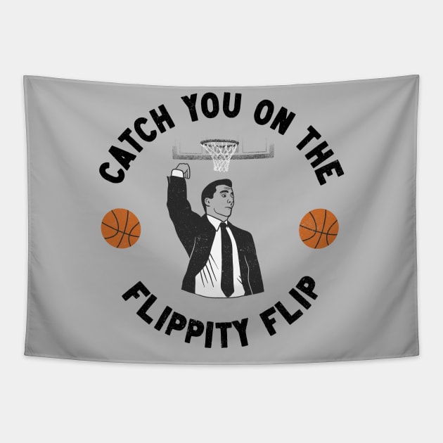 Catch You On The Flippity Flip Tapestry by Zachterrelldraws