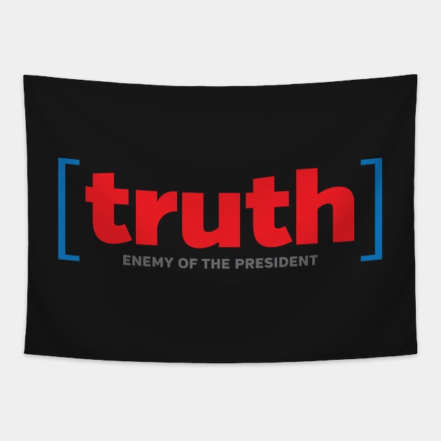 TRUTH - enemy of the president Tapestry by directdesign