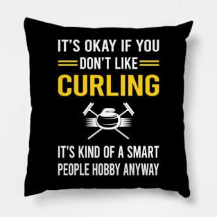 Smart People Hobby Curling Pillow