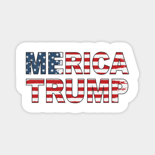 Merica Trump 2024 Election Vote Trump Political Presidential Campaign Magnet