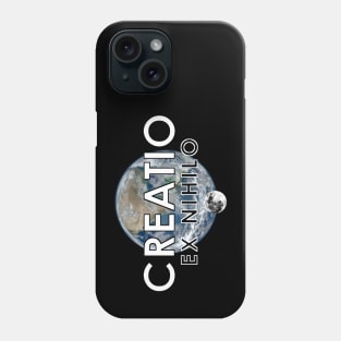 Creationist Latin Quote-Creatio Nihilo. Phone Case