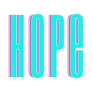 Hope (Cyan) T-Shirt