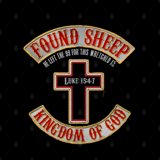 Found Sheep - Kingdom of God - Faux Embroidered Biker Patch by PacPrintwear8