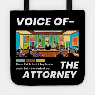 Voice of the Attorney Tote