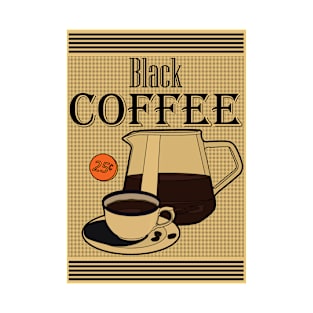 Black Coffee T-Shirt