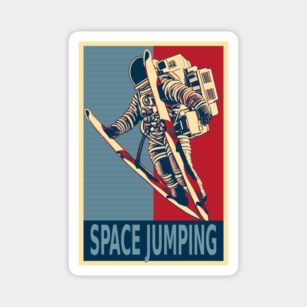 Astronaut Ski Jumping In Space HOPE Magnet by DesignArchitect