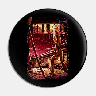 Graphic Art Kill Movie Bill Horror Pin