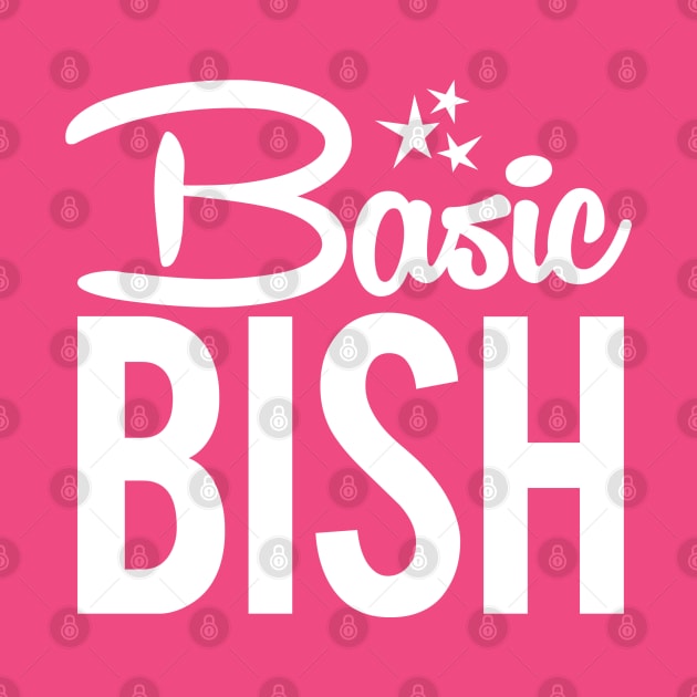 Basic BISH by PopCultureShirts