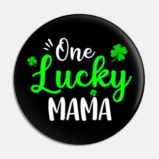 One Lucky Mama Irish Shamrock Pin