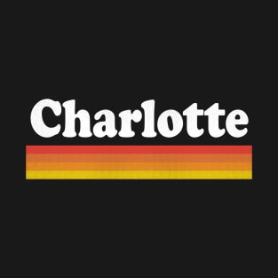 Charlotte, North Carolina - NC Retro Sunset and Text T-Shirt