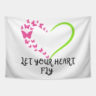 Lets your heart fly Tapestry