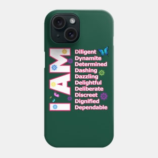 I Am DAZZLING - Self love Motivation Phone Case