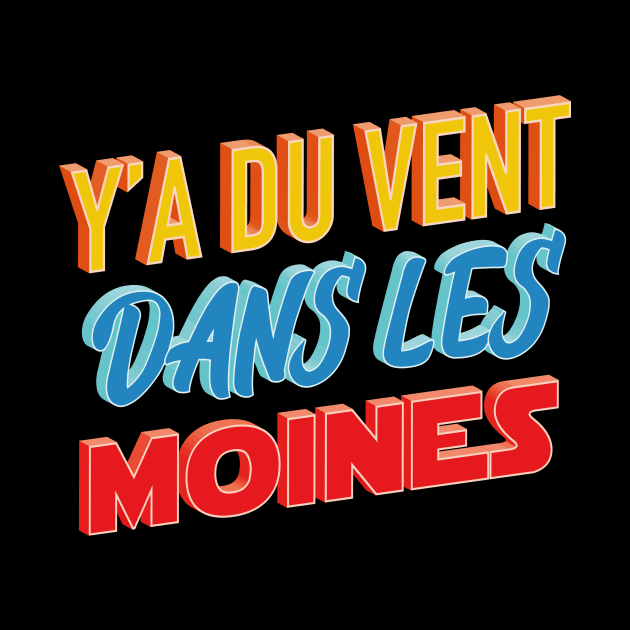 Du vent dans les moines by Graph'Contact