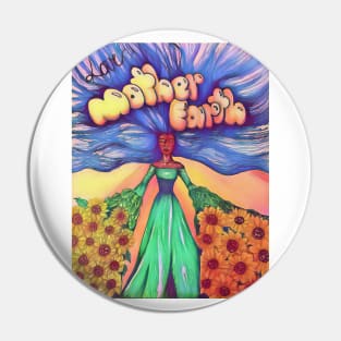 Mother Earth Pin