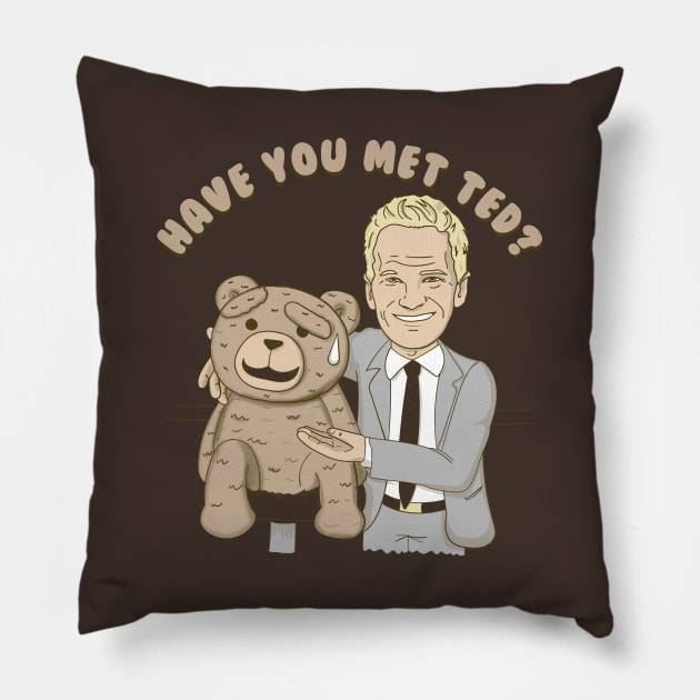 have you met ted? (colab with Raffiti) Pillow by LegendaryPhoenix