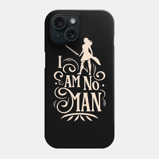 I am no man - Heroine - Black - Fantasy Phone Case by Fenay-Designs