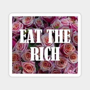 Capitalism Sucks - Eat The Rich Magnet