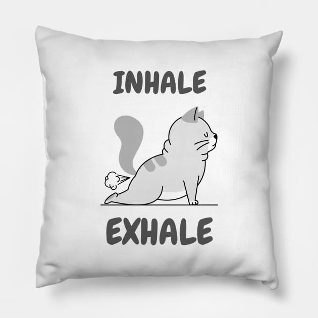 Funny Inhale Exhale yoga cat Pillow by Motivation King