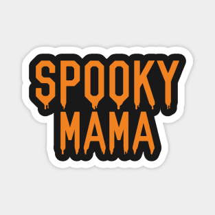 Spooky Mama Magnet