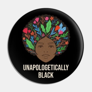 unapologetically black Pin