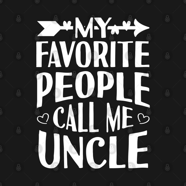 My Favorite People Call Me Uncle by Tesszero