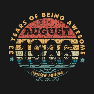 Born In August 1986 Vintage Shirt ,33rd Years Old Shirts,Born In 1986,33rd Anniversary 1986 Gift, T-Shirt