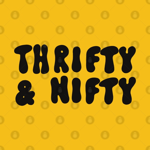 Thrifty & Nifty by Meg Schmeg Art