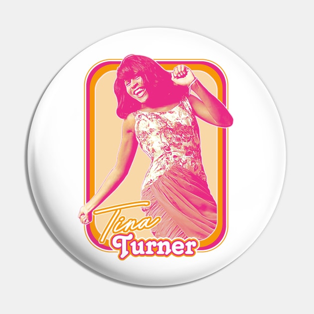 Tina Turner ///// 60s Style Retro Fan Art Design Pin by DankFutura